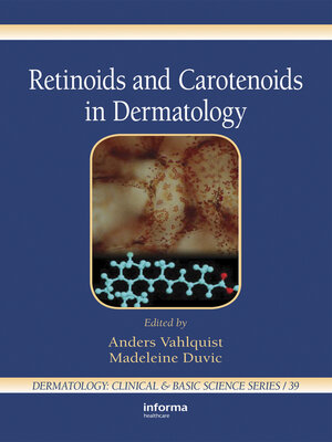cover image of Retinoids and Carotenoids in Dermatology